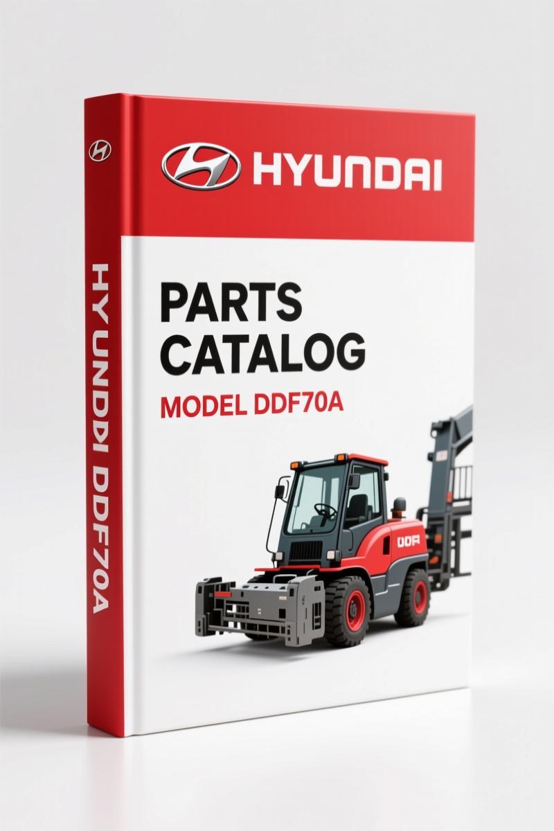 Hyundai HDF50A, HDF70A Parts Catalog – 299-Page OEM Reference