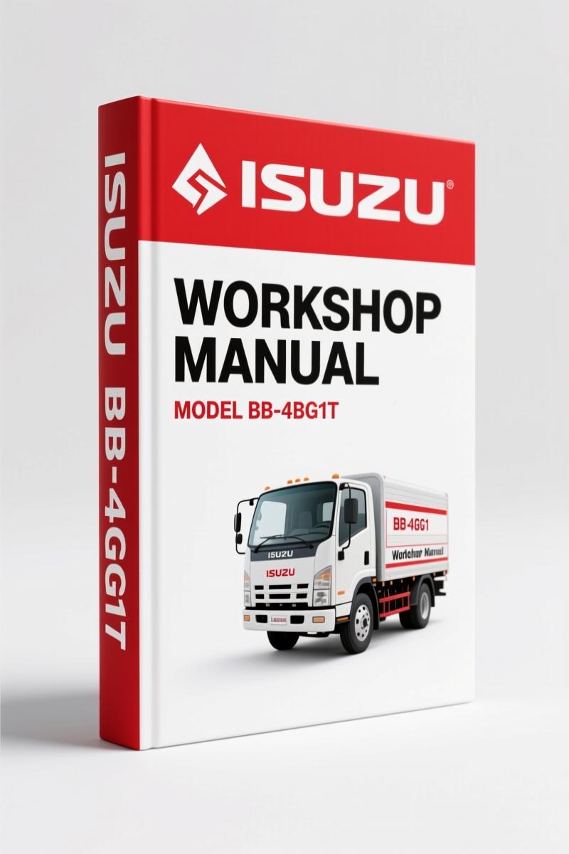 Isuzu AA-4BG1T, AA-6BG1, BB-4BG1T, BB-6BG1T Workshop Manual – 222 Pages