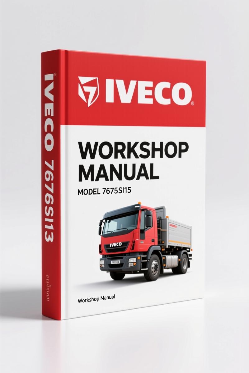 Iveco 7450i16, 7450Si15, 7450Si16, 7675115, 7675Si15 1998 Workshop Manual