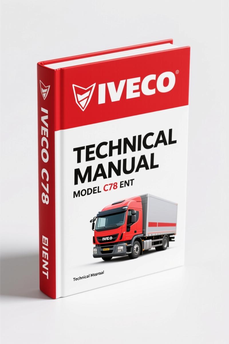 Iveco C78 ENS, C78 ENT 2007 Technical Manual – Factory Specs