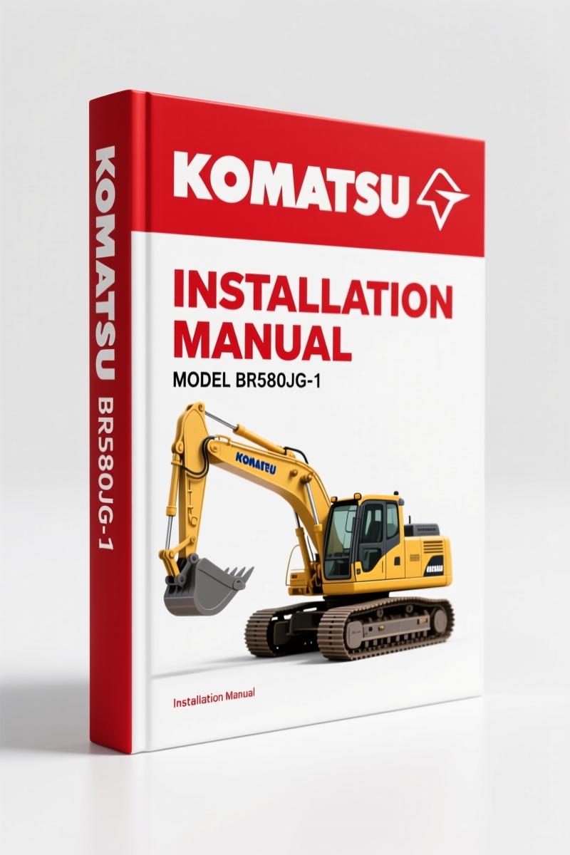 Komatsu BR580JG-1 Installation Manual 155 pages OEM factory manual for field assembly