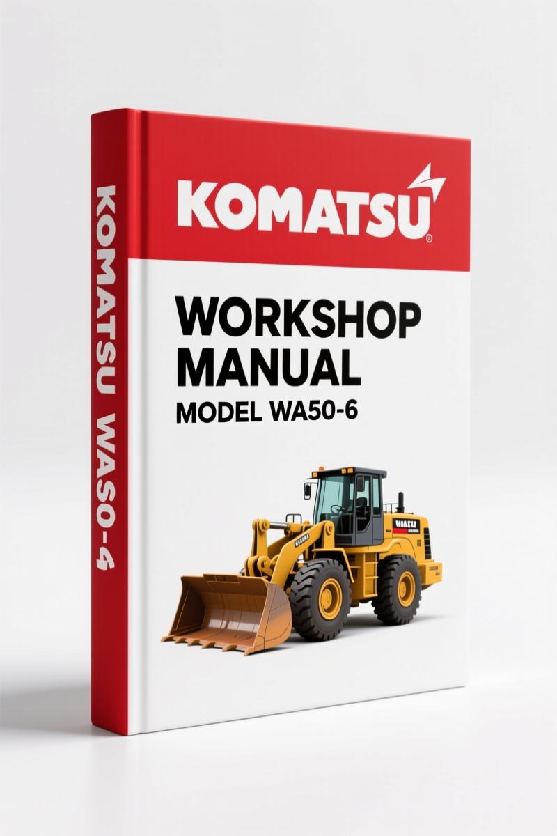 Komatsu WA50-6 Workshop Manual – 690 Pages of Factory Specs