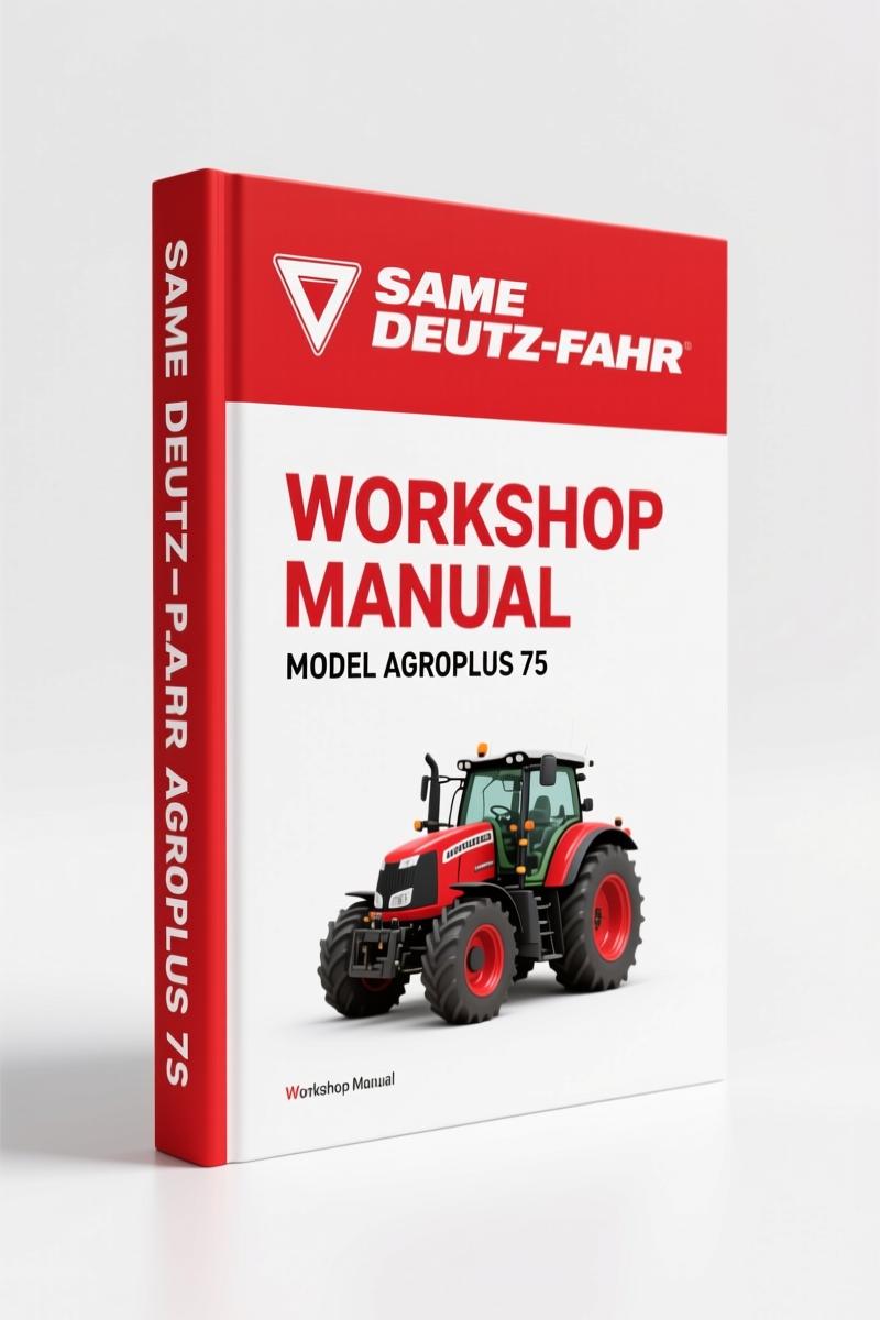 SAME Deutz-fahr AGROPLUS 75-100 Workshop Manual – 370 Pages