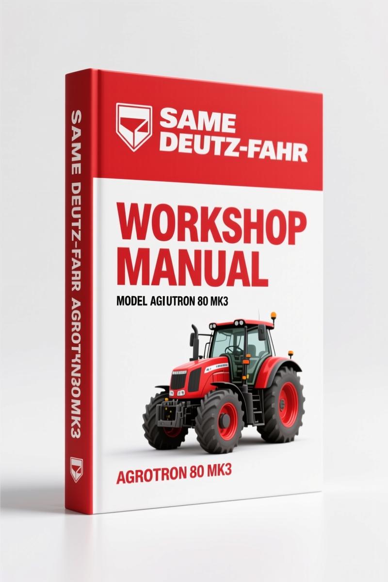SAME Deutz-fahr AGROTRON 80-105 MK3 Workshop Manual