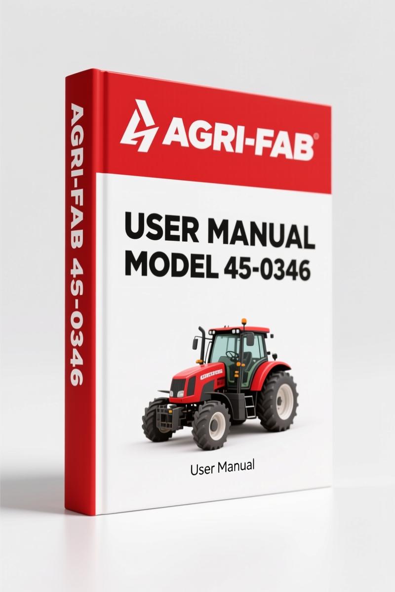 Agri-fab 45-0346 2007 User Manual – Factory Assembly & Safety Specs