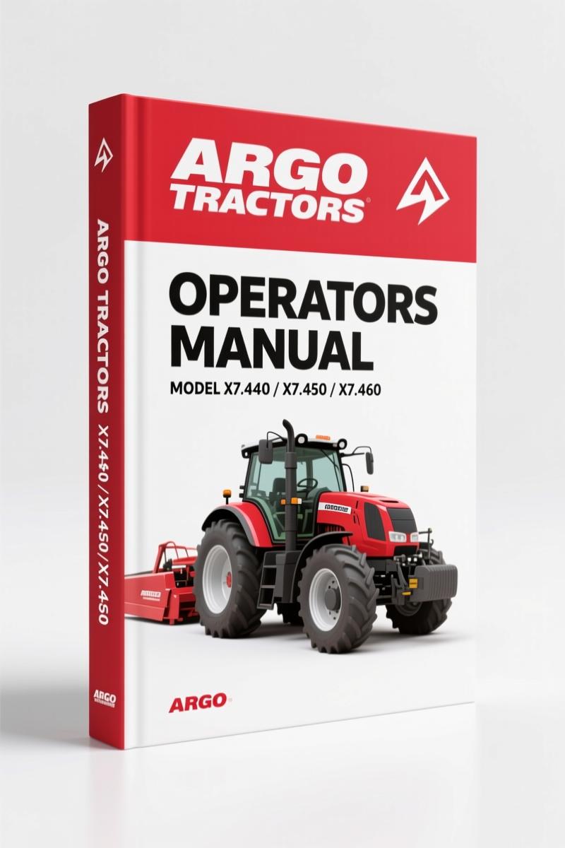 Argo Tractors X7.440, X7.450, X7.460 2014 Operators Manual - OEM Specs
