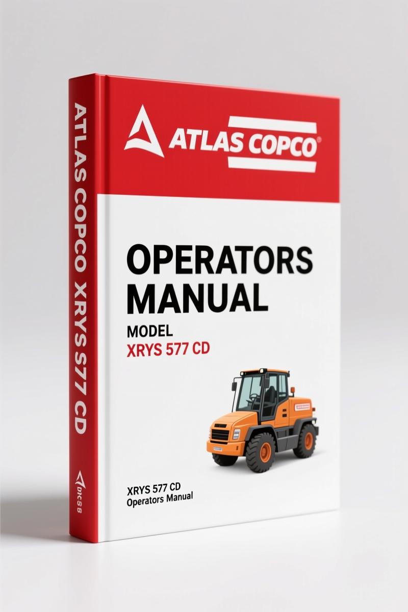 Atlas Copco XRYS 577 Cd XRYS 1260 CD7 Operators Manual 2010 cover