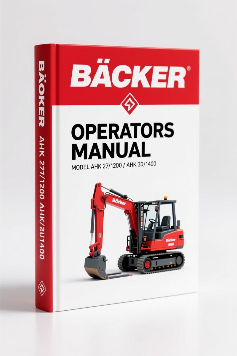 Bã¶cker AHK 27/1200, AHK 30/1400 2010 Operators Manual – OEM Specs