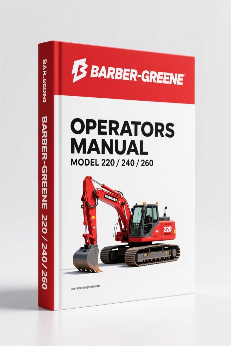 Barber-greene 220, 240, 260 1992 Operators Manual – OEM Specs