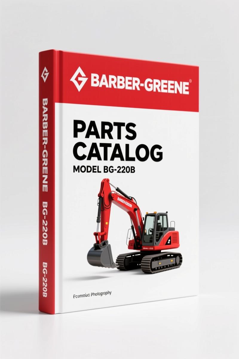 Barber-greene BG-220B Parts Catalog – Factory Specs for Asphalt Paver