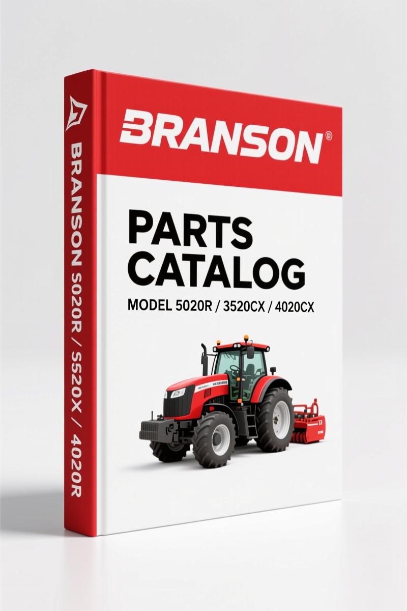 Branson 5020R, 3520CX, 4020CX, 4520C, 5220C Parts Catalog – 91 Pages