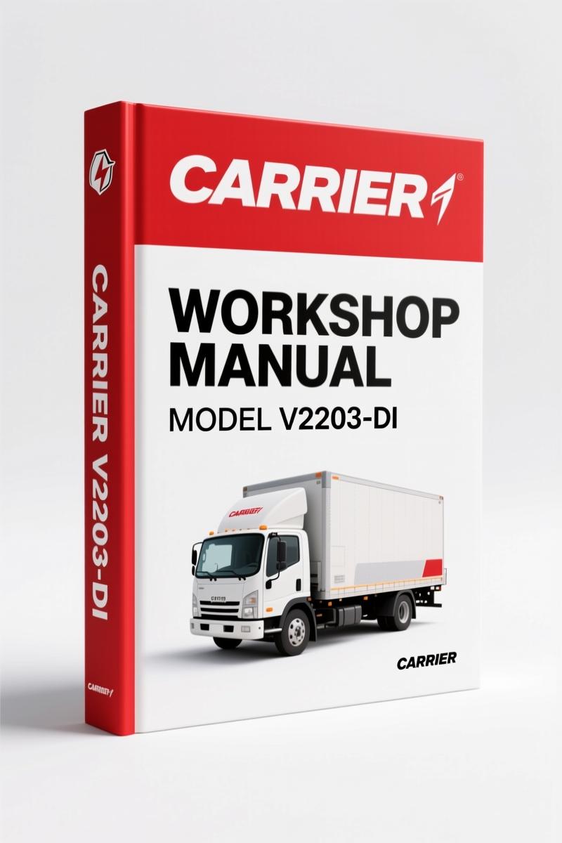 Carrier V2203-DI Workshop Manual – Factory Specs for Diesel Engine Service