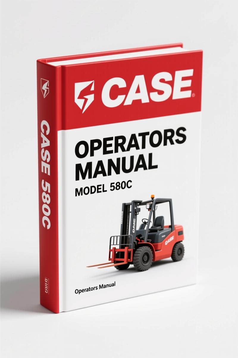 Case 580C 1978 Operators Manual – Factory Specs for Loader Backhoe