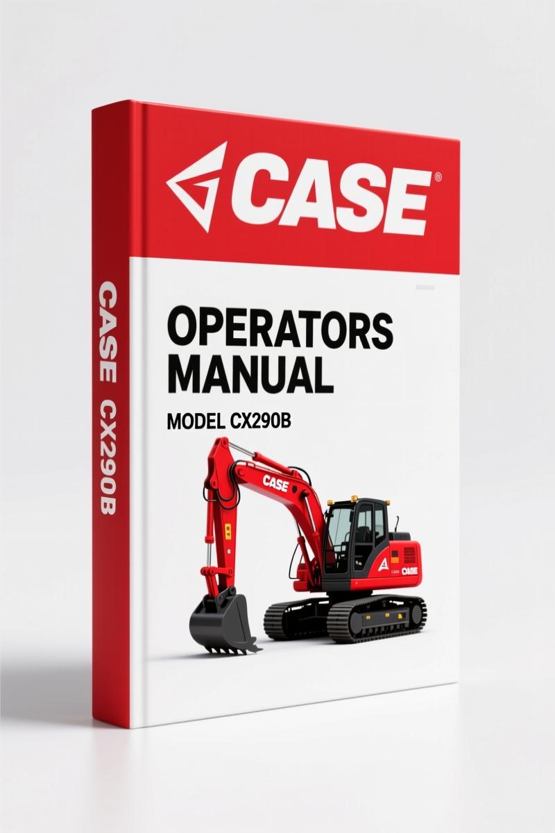 Case CX290B 2007 Operators Manual – 182 Pages Official Document