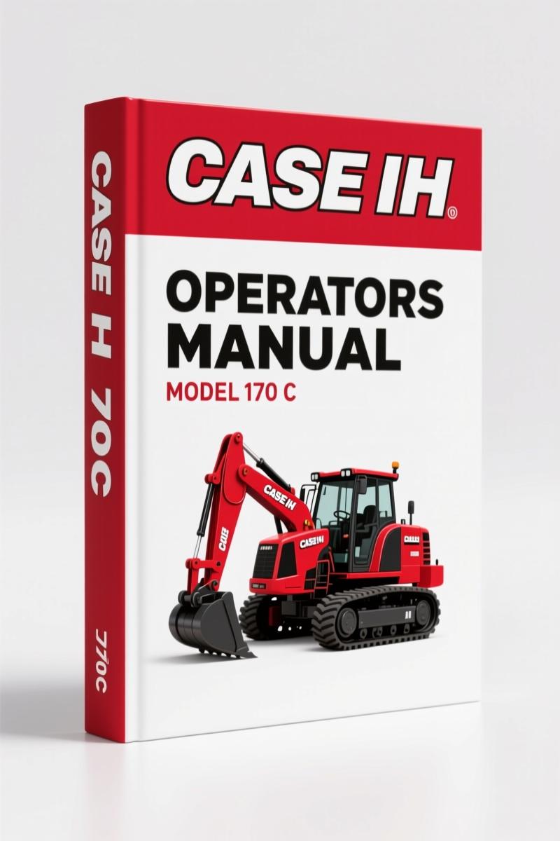 CASE IH 170 C 2001 Operators Manual – 138-Page OEM Reference
