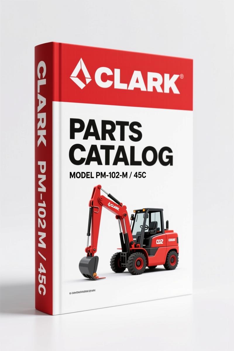 Clark-hurth 45C, PM-102-M Parts Catalog – OEM Industrial Parts Manual
