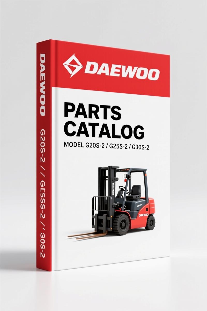 Daewoo G20S-2, G25S-2, G30S-2 Parts Catalog – 432-Page OEM