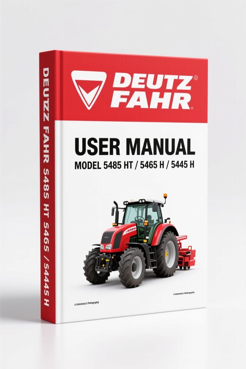 Deutz Fahr 5485 HT, 5465 H, 5445 H, 5435 H User Manual – OEM Specs