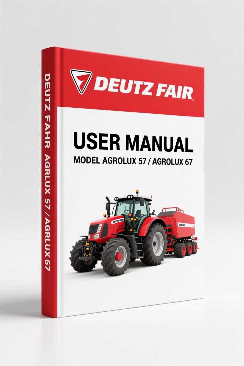 Deutz Fahr AGROLUX 57, AGROLUX 67 2000 User Manual – OEM Factory Specs