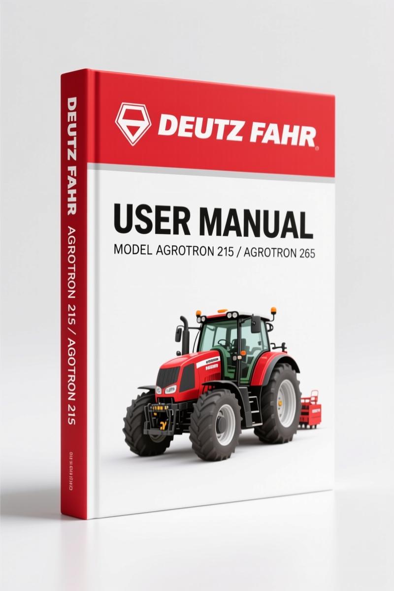 Deutz Fahr Agrotron 265, AGROTRON 215 2004 User Manual – OEM Specs
