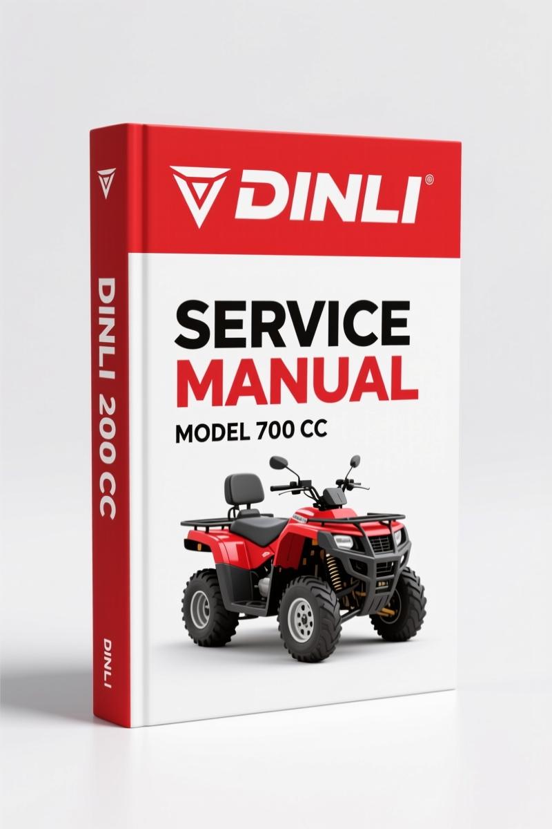 Dinli 700 cc 2008 Service Manual – Factory-Certified Repair Documentation
