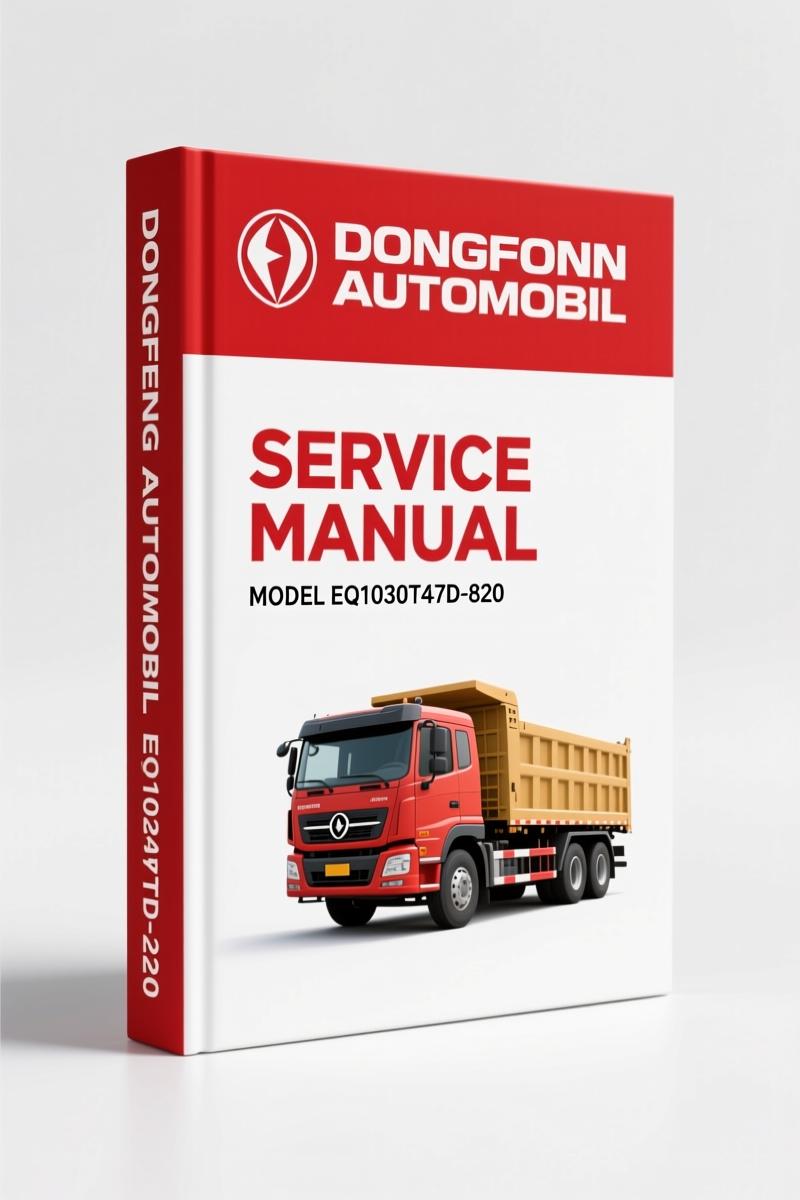 Dongfeng EQ1030T47D-820 2006 Service Manual – 175 Pages