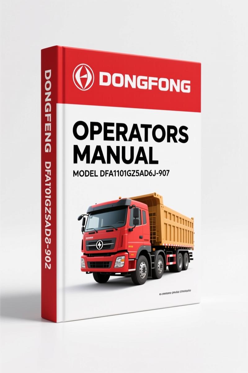 Dongfeng DFA1101GZ5AD6J-907 2006 Operators Manual – OEM Specs