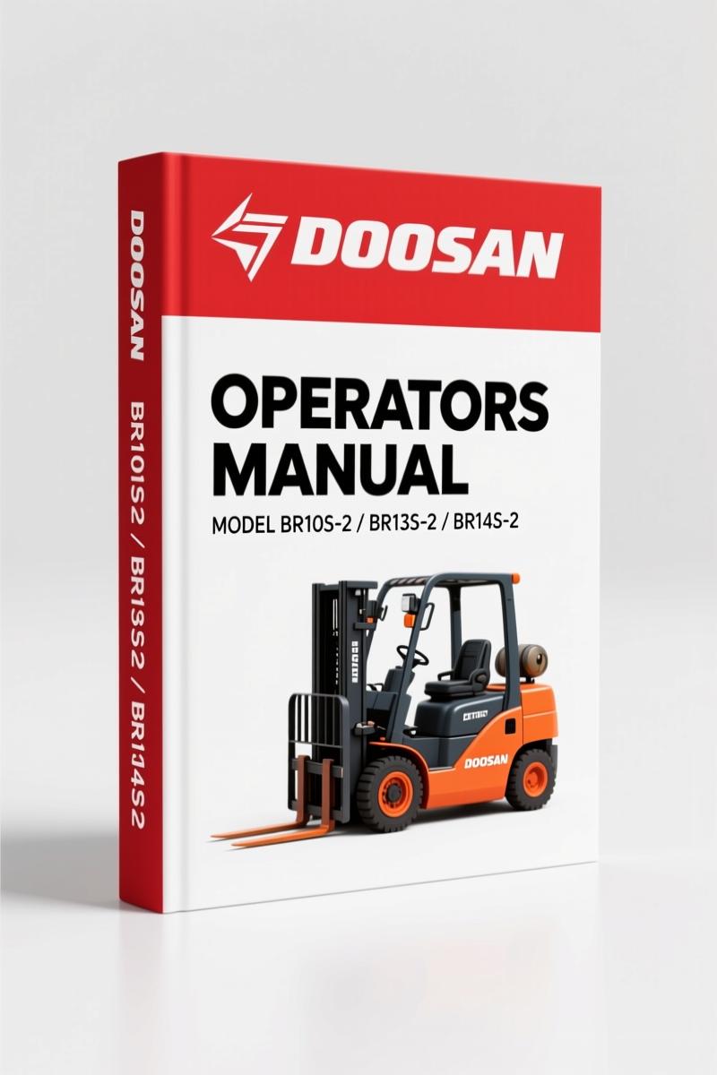 Doosan BR10S-2 BR13S-2 BR14S-2 BR15S-2 BR18S-2 Operators Manual – 181 Pages