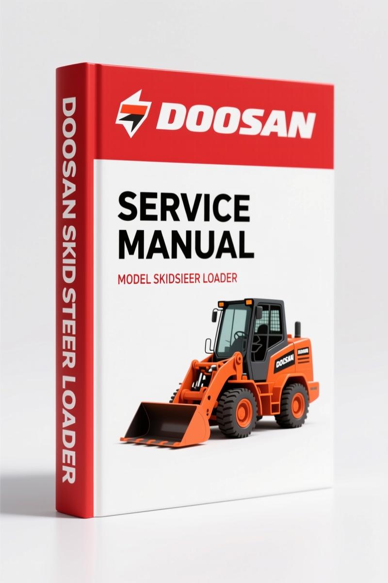 Doosan Skid Steer Loader Service Manual – 140 Pages of Factory Specs