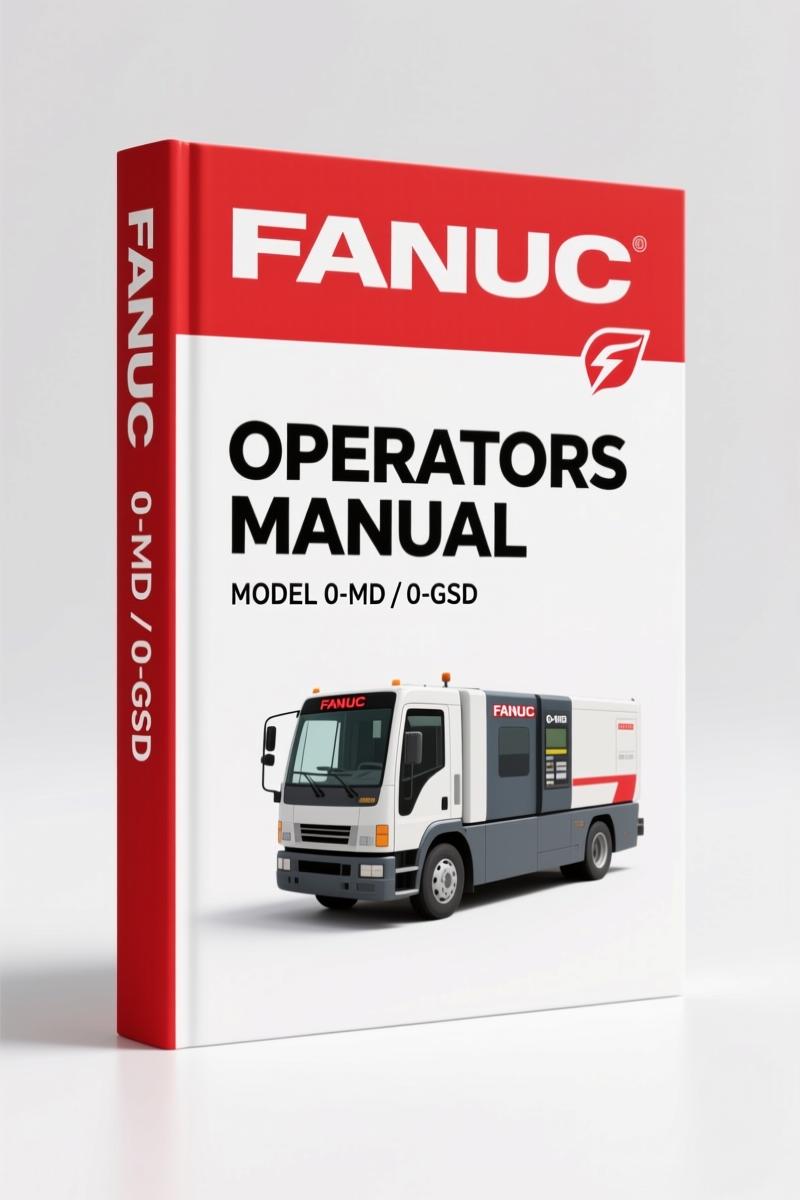 Fanuc 0-MD, 0-GSD 1997 Operators Manual – OEM CNC Programming