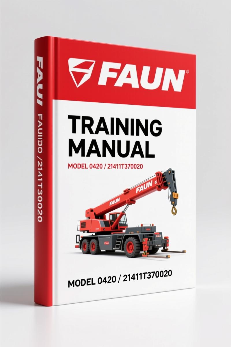Tadano FAUN 0420 21411T370020 2003 Training Manual – Factory Inspection