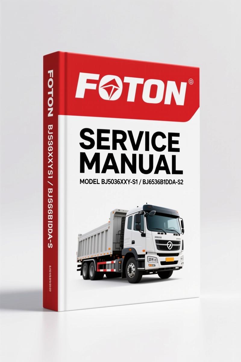 Foton BJ5036XXY-S1, BJ6536B1DDA-S2 Service Manual – 105 Pages