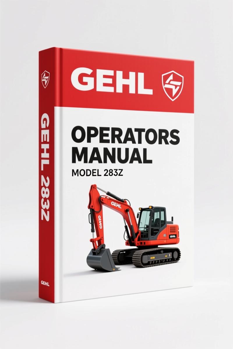 GEHL 283Z 2012 Operators Manual – Factory Specs & Safety