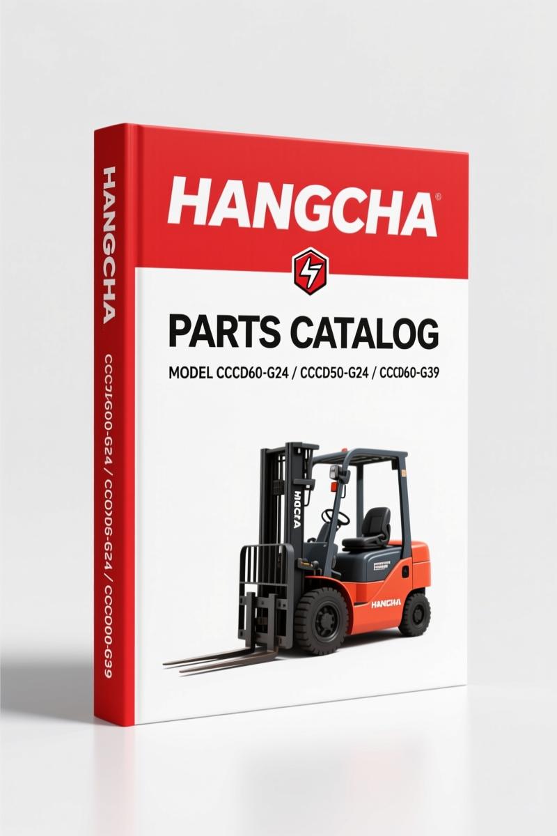 Hangcha CCCD60-G24, CCCD50-G24, CCCD60-G39, CCCD50-G39, CCCD60-H34 2013 Parts Catalog
