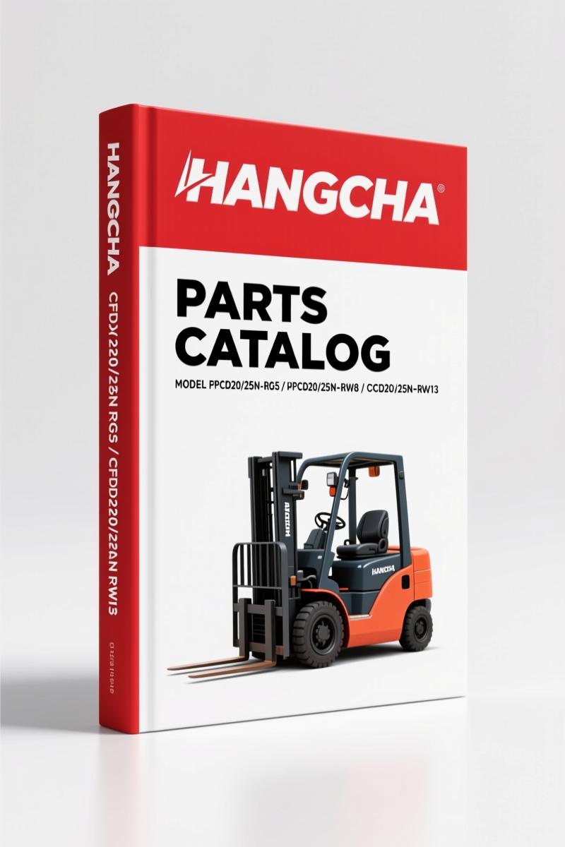 Hangcha CPCD20/25N-RG5, RW8, RW13, RW22, RW8B Parts Catalog – 320 Pages OEM