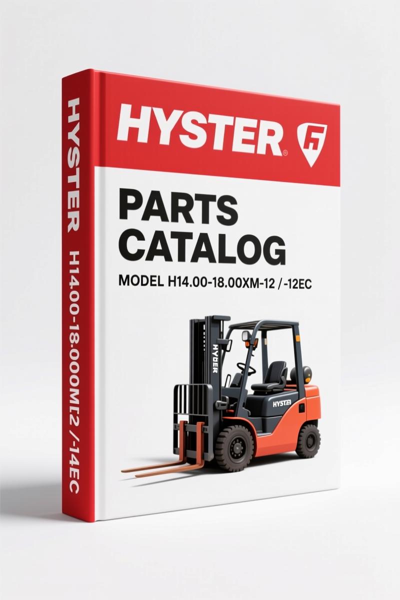 Hyster H14.00-18.00XM-12, -12EC 2006 Parts Catalog – OEM Part Numbers