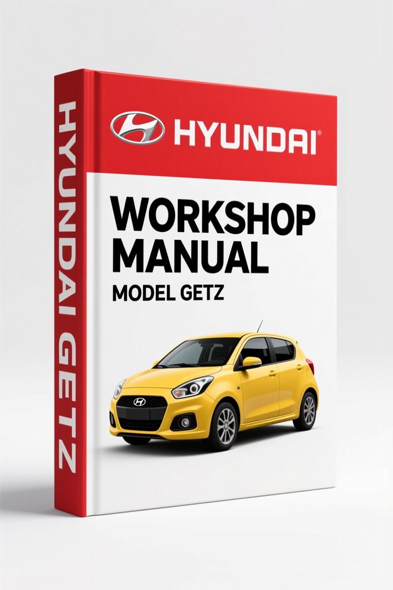 Hyundai Getz 2007 Workshop Manual – Factory Specs & Torque Data for Certified Mechanics