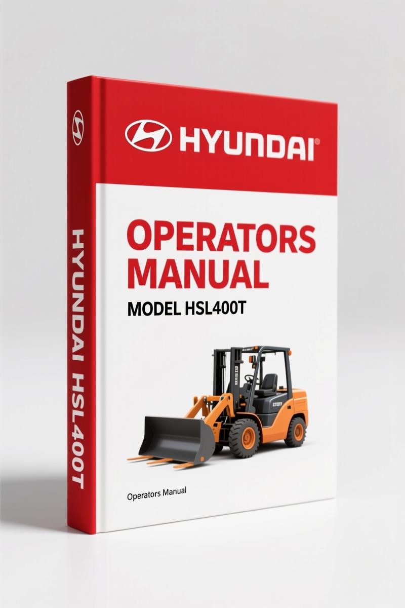 Hyundai Hsl400T Operators Manual – 57 Pages of Factory Operating Procedure