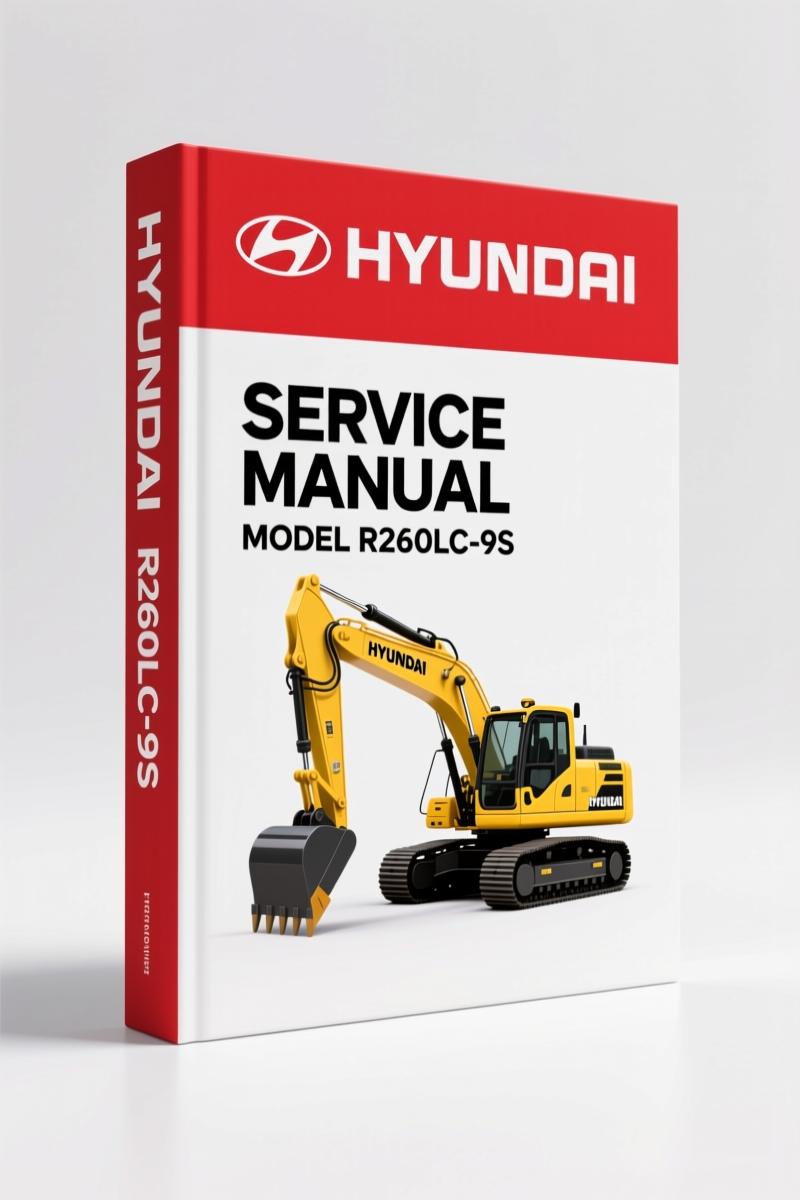 Hyundai R260LC-9S Service Manual – 604 Pages of Factory Specs
