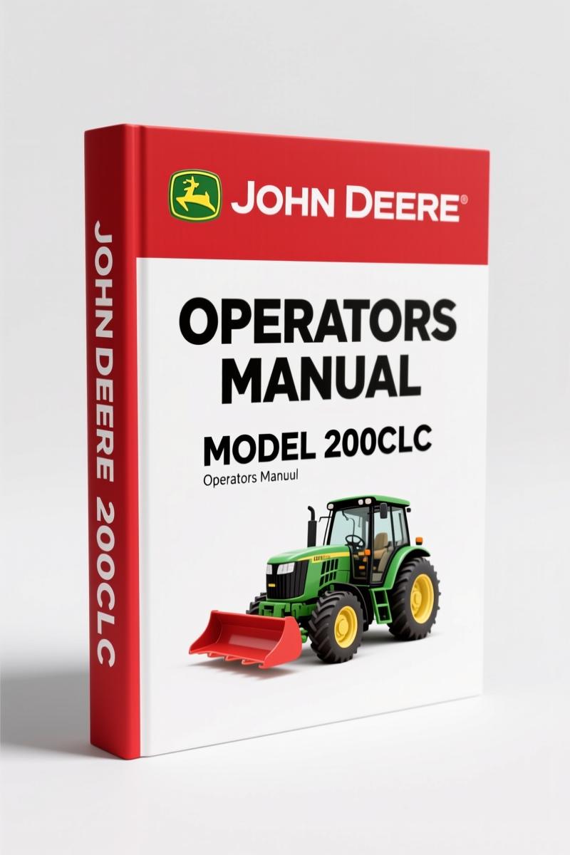 John Deere 200CLC, 230CLC, 270CLC Operators Manual – 184 Pages
