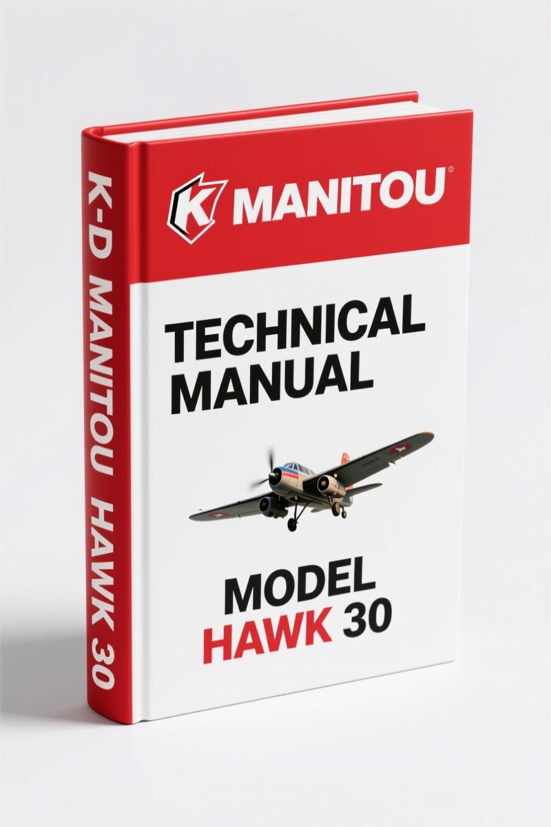 K-D Manitou HAWK 30, HAWK 40 Technical Manual – 268 Pages OEM Specs