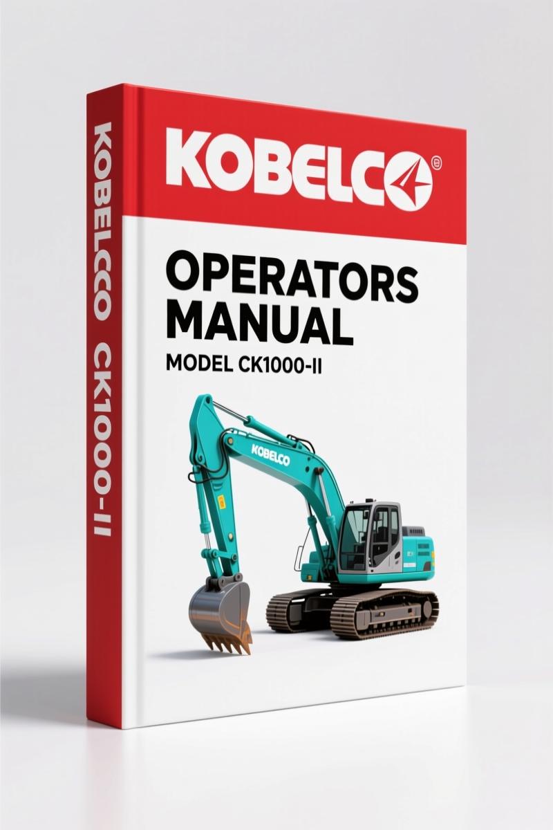 FIAT Kobelco CK1000-II 2007 Operators Manual – Factory Specs for Backhoe Loaders