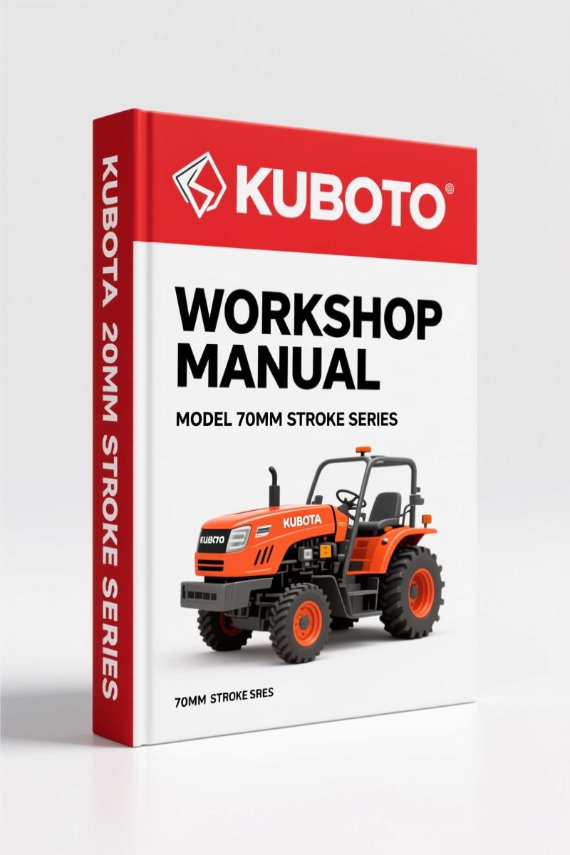 Kubota 70mm Stroke Series 1990 Workshop Manual – Factory Service Data