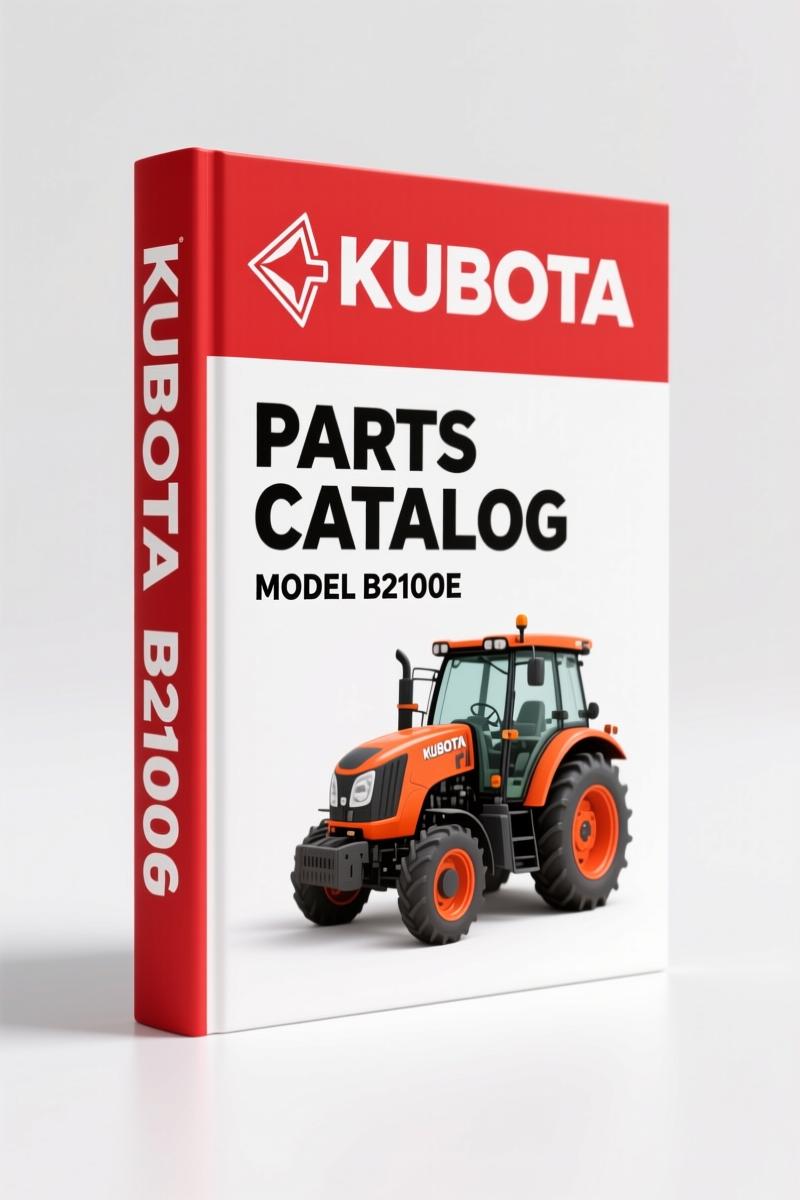 Kubota B2100E Parts Catalog – 237 Pages Factory OEM Parts Breakdown