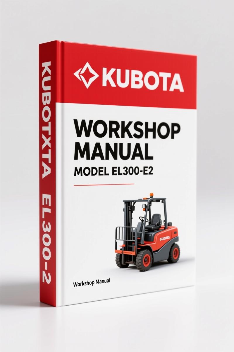 Kubota EA300-E2, EL300-E2 2005 Workshop Manual - Factory OEM