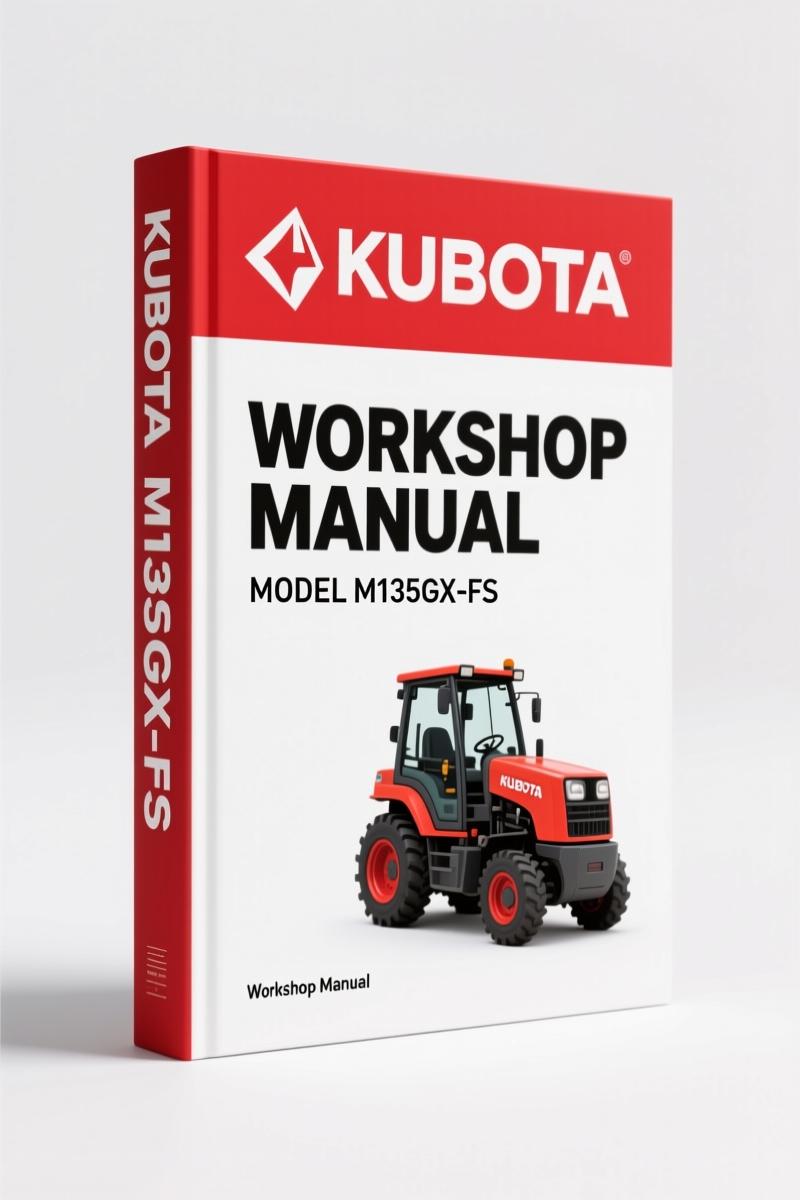 Kubota M100GX-M135GX-FS 2012 Workshop Manual – 1065 Pages