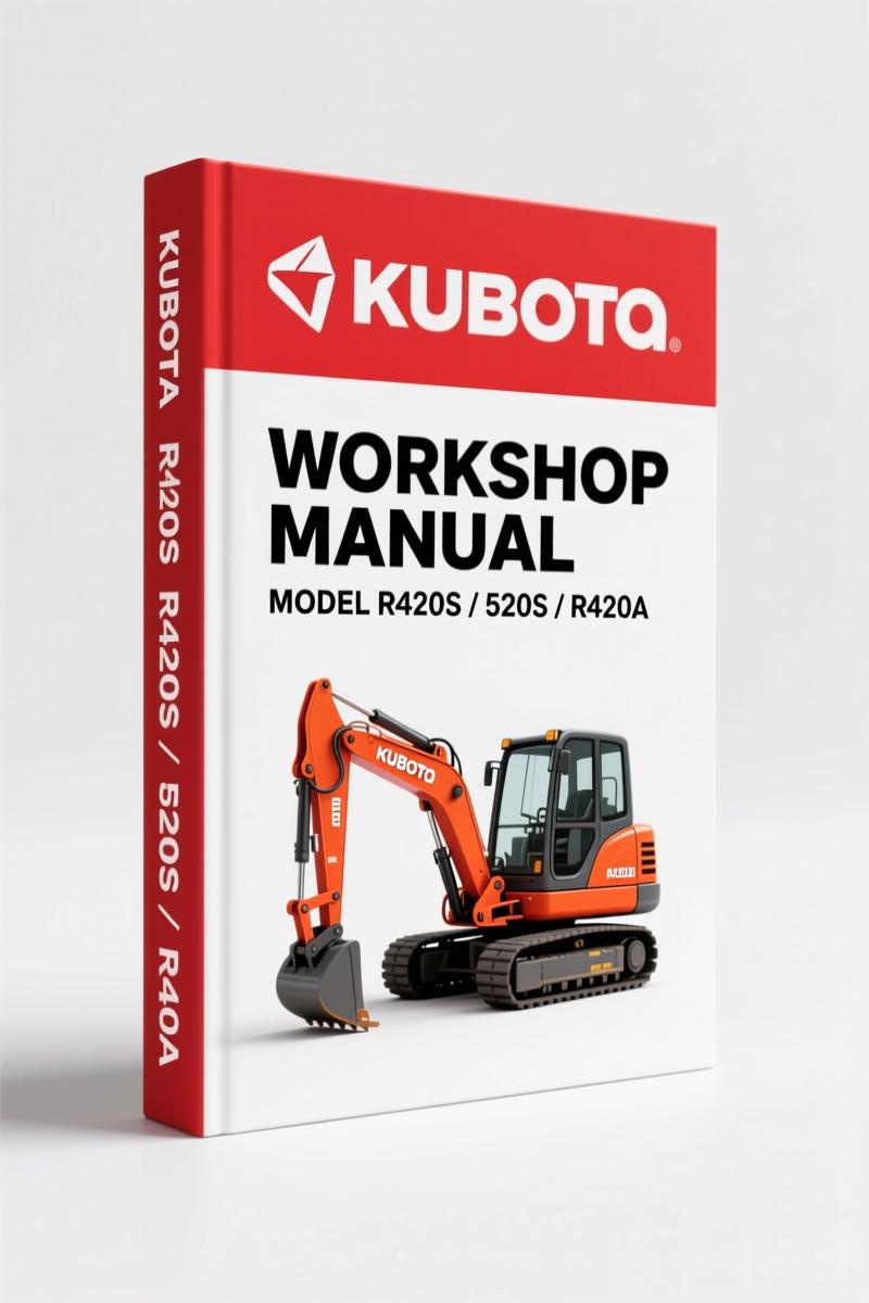 Kubota R420S, R520S Operators Manual – Factory Operating Procedures