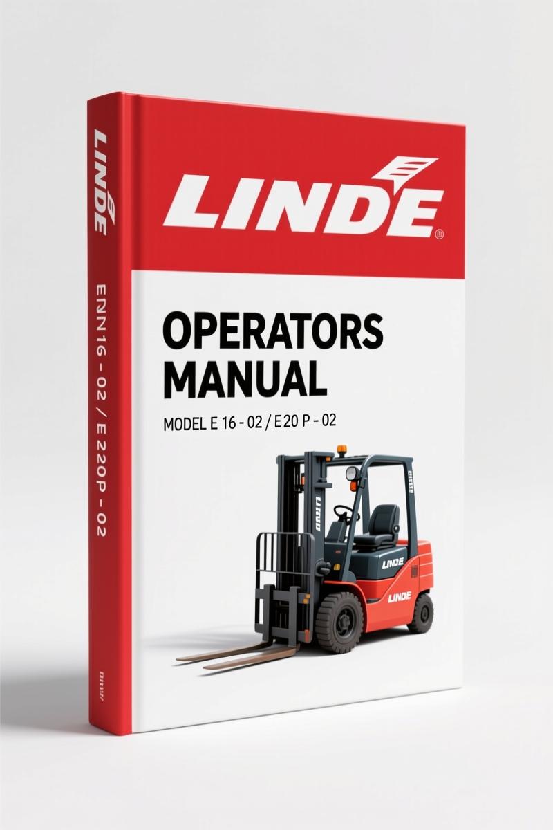 Linde E 16 - 02, E 20 P - 02 2003 Operators Manual – OEM Specs