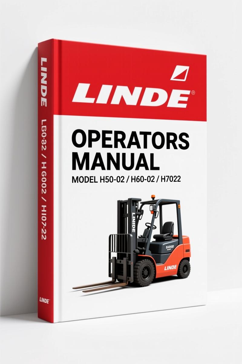 Linde H50-02, H60-02, H70-02, H80-02 2003 Operators Manual