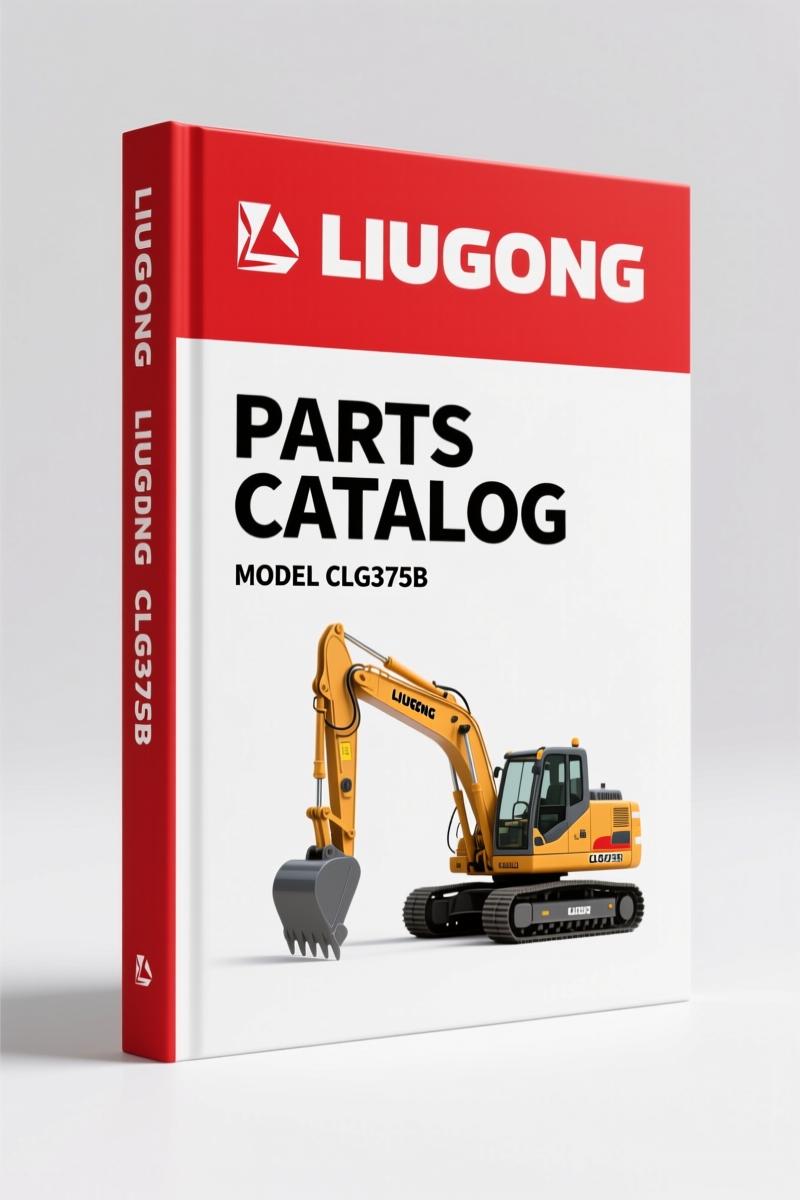 Liugong CLG375B Parts Catalog – 139-Page OEM Assembly Data